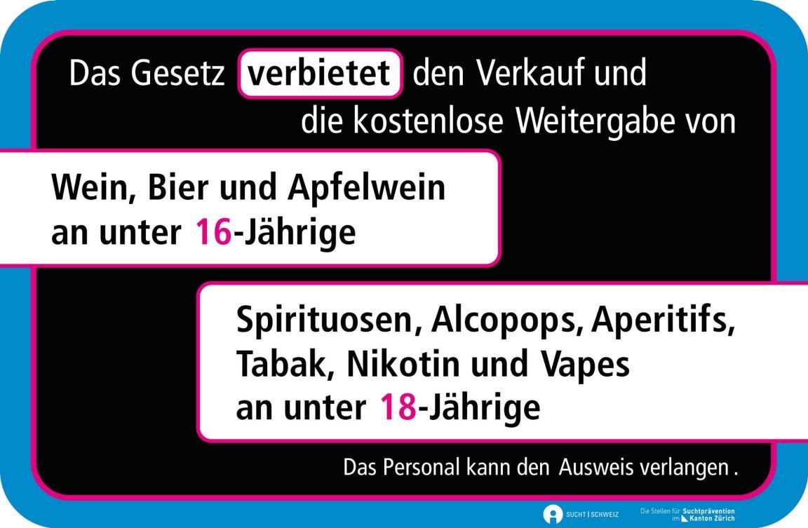 Schild mit Altersvorgaben für Alkohl und Tabak 