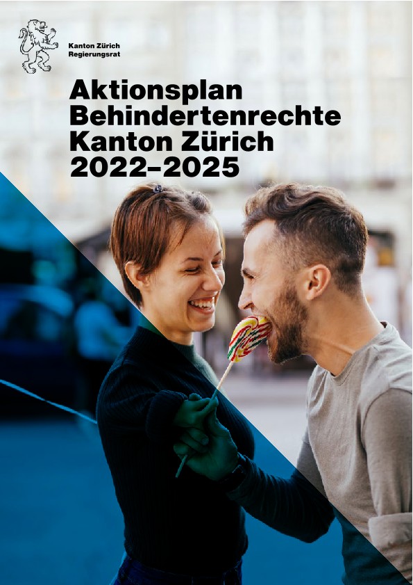 Aktionsplan Behindertenrechte Kanton Zürich 2022-2025