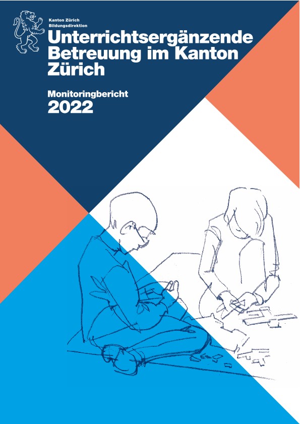 Unterrichtsergänzende Betreuung im Kanton Zürich, Monitoringbericht 2022