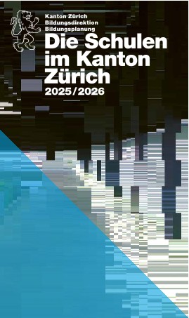 Die Schulen im Kanton Zürich 2025/2026