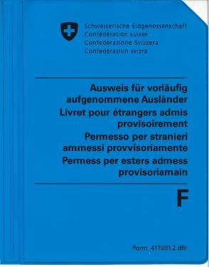 Der Ausländerausweis F ist blau und mit einem grossen «F» gekennzeichnet.