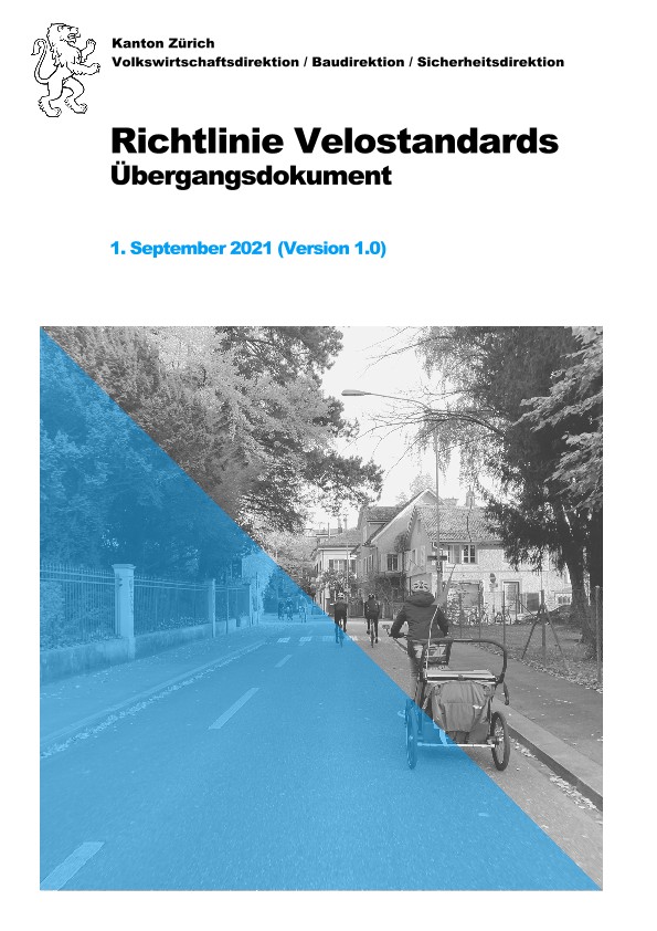 Richtlinie Velostandards (Übergangsdokument)