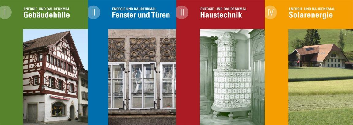 Cover der vierteiligen Publikation Bauen und Denkmalpflege mit den Inhalten Gebäudehülle, Fenster und Türen, Haustechnik sowie Solarenergie.