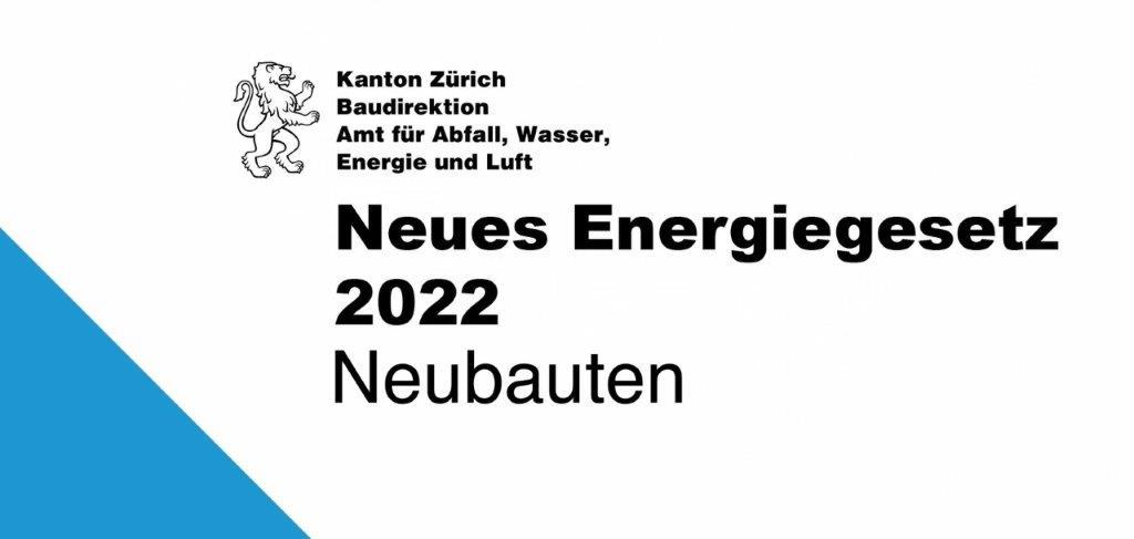 Neues Energiegesetz 2022 Neubauten
