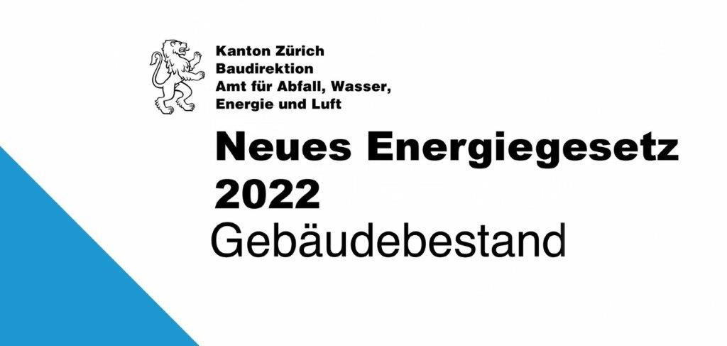 Neues Energiegesetz 2022 Gebäudebestand