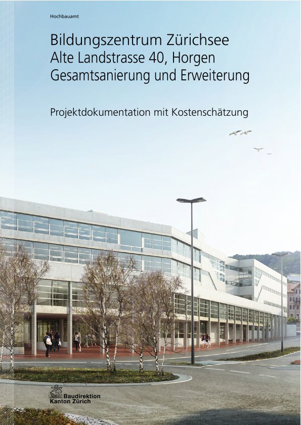 Gesamtsanierung und Erweiterung - Projektdokumentation mit Kostenschätzung (2015)