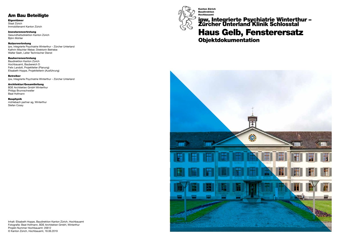 Fensterersatz Haus Gelb Klinik Schlosstal Integrierte Psychiatrie Winterthur - Objektdokumentation (2019)