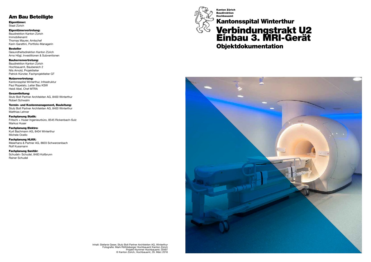 Einbau 3. MRI-Gerät Verbindungstrakt U2 Kantonsspital Winterthur - Objektdokumentation (2016)