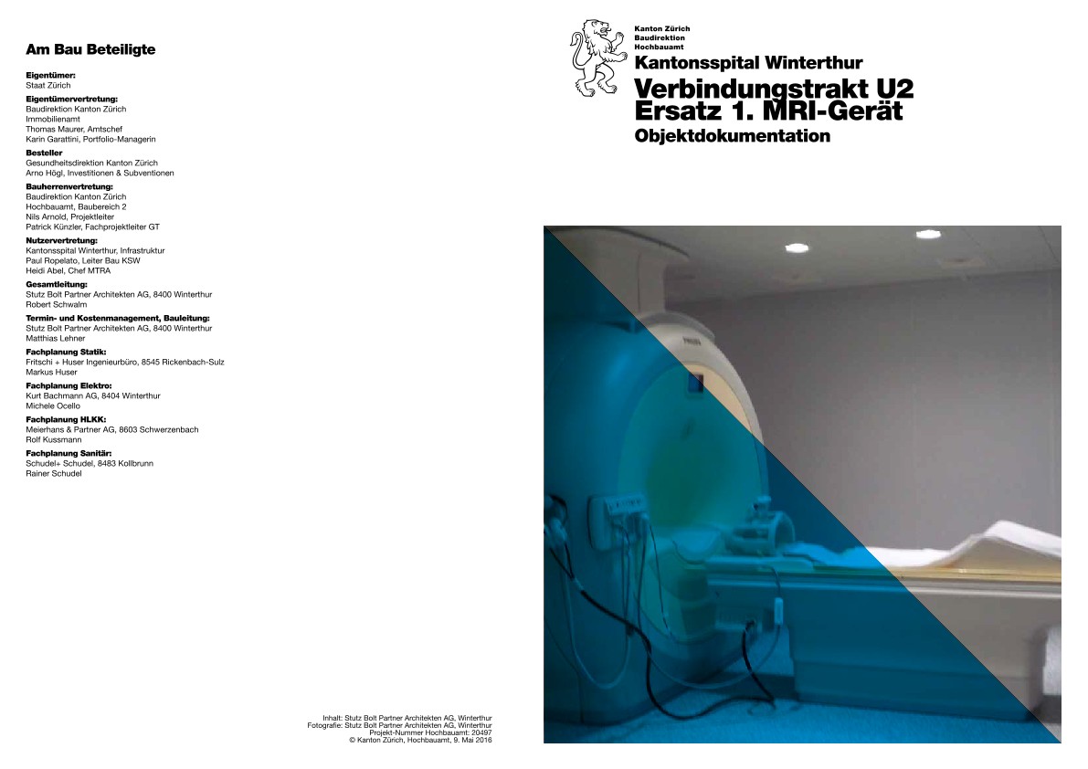 Ersatz 1. MRI-Gerät Verbindungstrakt U2 Kantonsspital Winterthur - Objektdokumentation (2016)