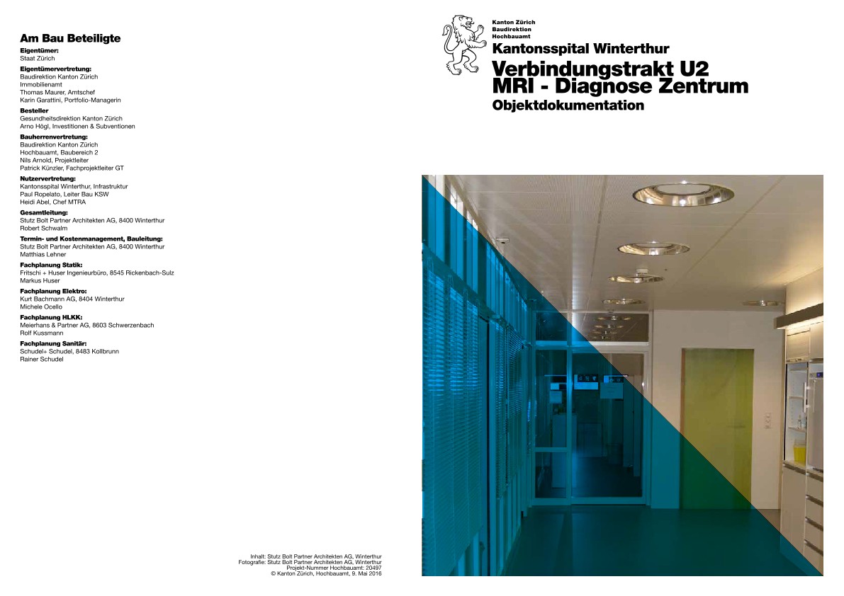 MRI Diagnose Zentrum Verbindungstrakt Kantonsspital Winterthur - Objektdokumentation (2016)