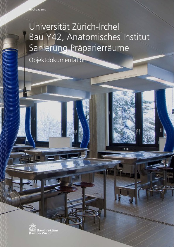 Sanierung Präparierräume Y42 Universität Zürich Irchel - Objektdokumentation (2013)