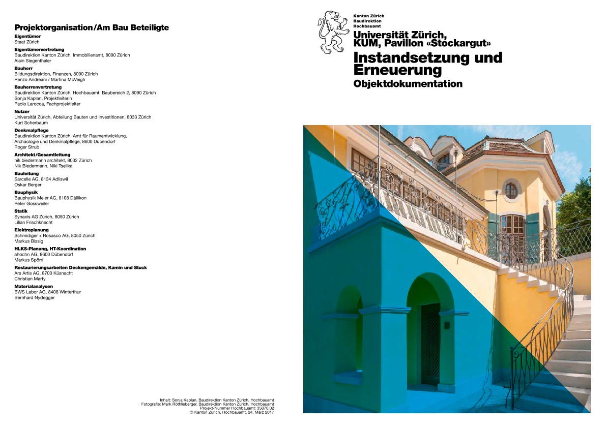 Instandsetzung und Erneuerung Pavillon «Stockargut» Universität Zürich - Objektdokumentation (2017)