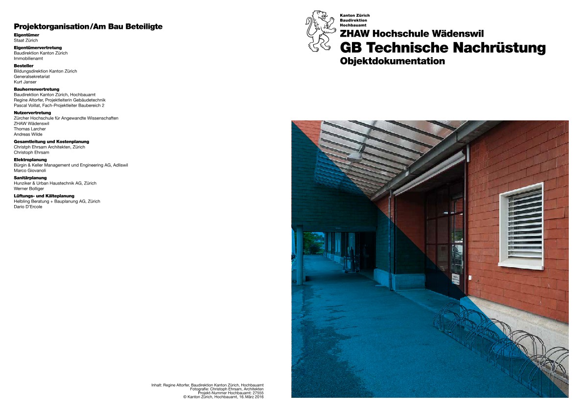 Technische Nachrüstung Gebäude GB Campus Grüental ZHAW Wädenswil - Objektdokumentation (2016)