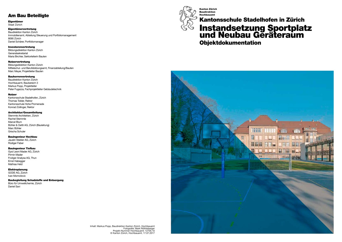 Instandsetzung Sportplatz und Neubau Geräteraum Kantonsschule Stadelhofen - Objektdokumentation (2017)
