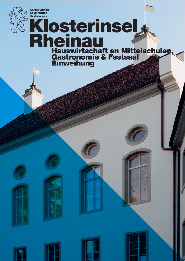 Einweihungsdokumentation Klosterinsel Rheinau, Hauswirtschaft an Mittelschulen, Gastronomie & Festsaal, 2018