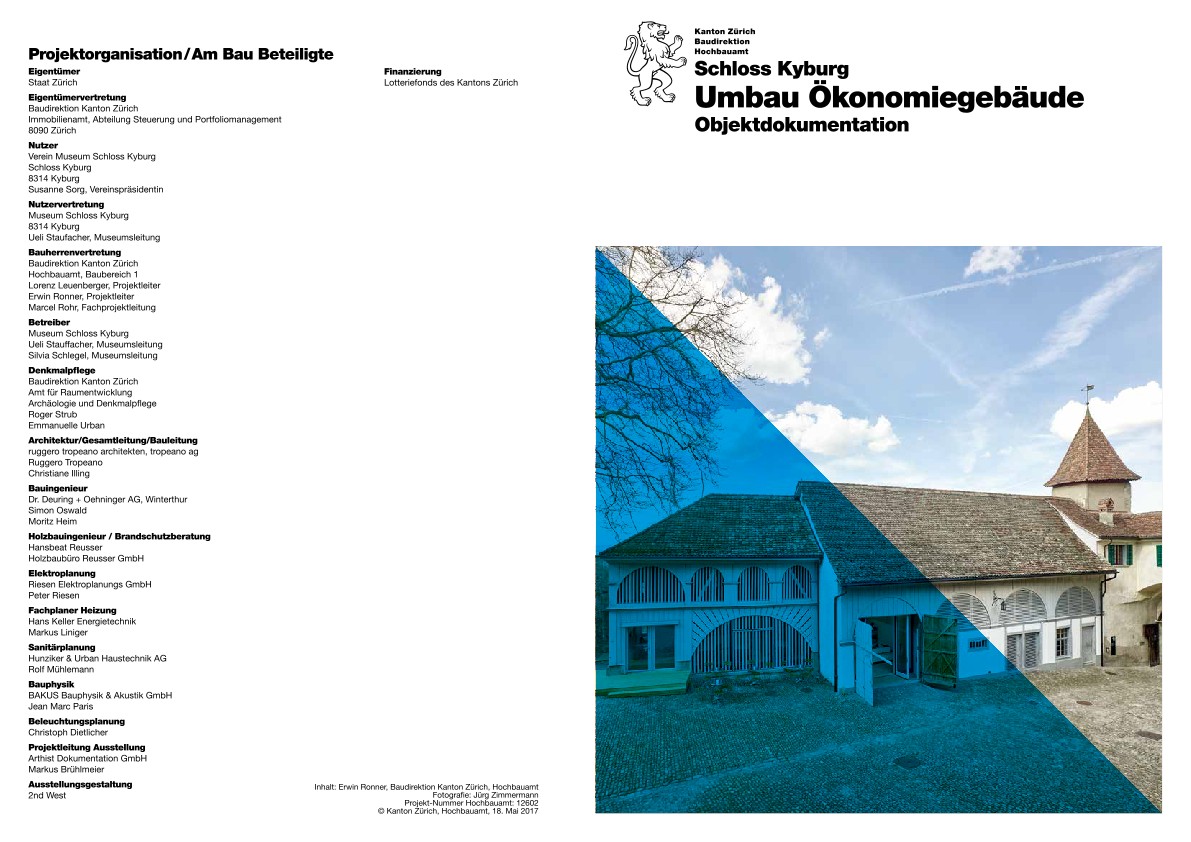 Umbau Ökonomiegebäude Schloss Kyburg - Objektdokumentation (2017)