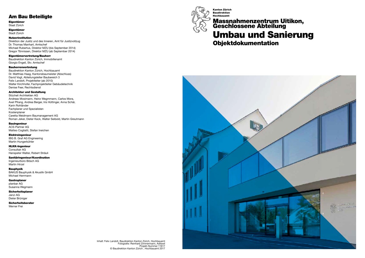 Umbau und Sanierung Geschlossene Abteilung Massnahmezentrum Uitikon - Objektdokumentation (2017)