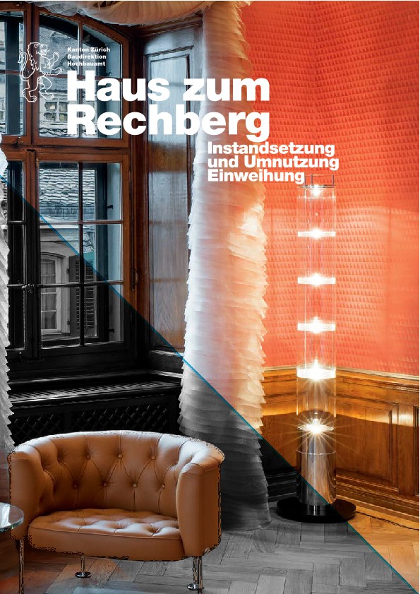 Instandsetzung und Umnutzung Haus zum Rechberg - Einweihungsdokumentation (2014)