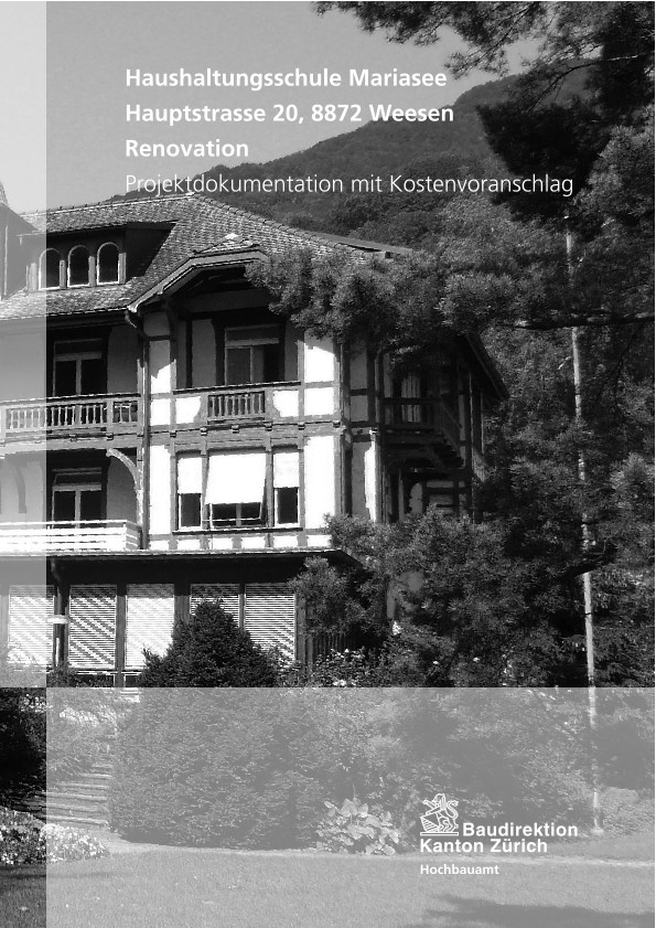 Renovation Haushaltungsschule Mariasee - Projektdokumentation mit Kostenvoranschlag (2009)