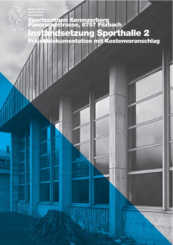 Instandsetzung Sporthalle 2 Sportzentrum Kerenzerberg - Projektdokumentation mit Kostenvoranschlag (2017)