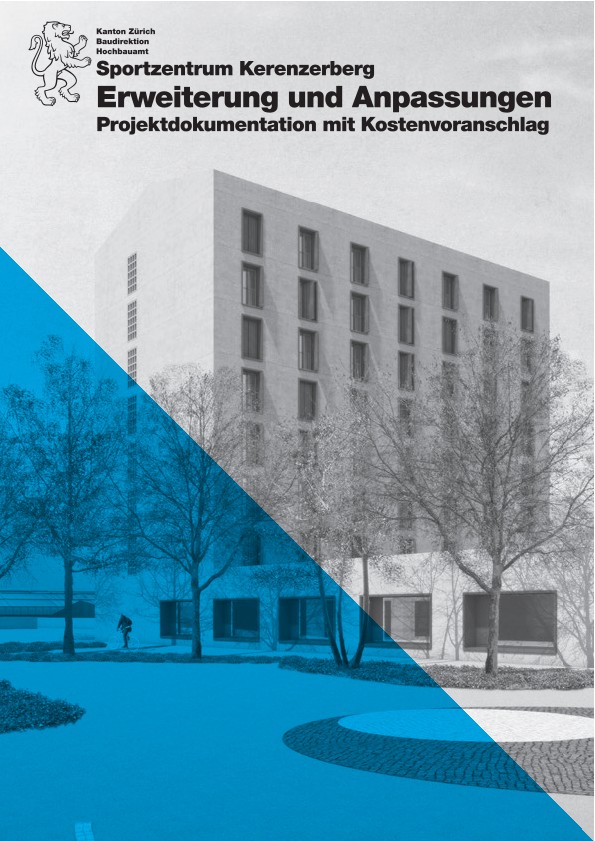 Erweiterungen und Anpassungen Sportzentrum Kerenzerberg - Projektdokumentation mit Kostenvoranschlag (2017)