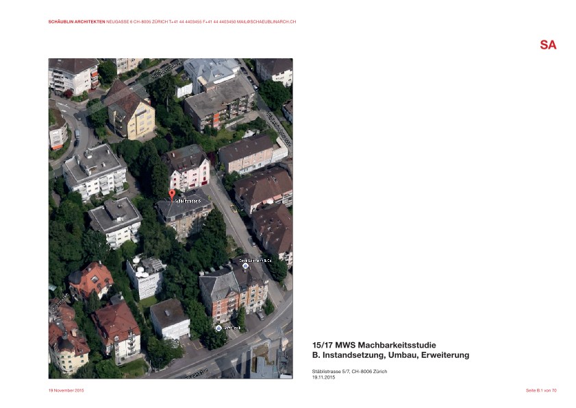 Instandsetzung Umbau und Erweiterung Teil B Mehrfamilienhaus Stäblistrasse 5/7  - Machbarkeitsstudie (2015)