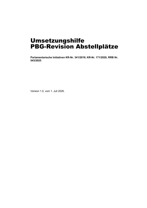 Umsetzungshilfe PBG-Revision Abstellplätze, Juli 2026