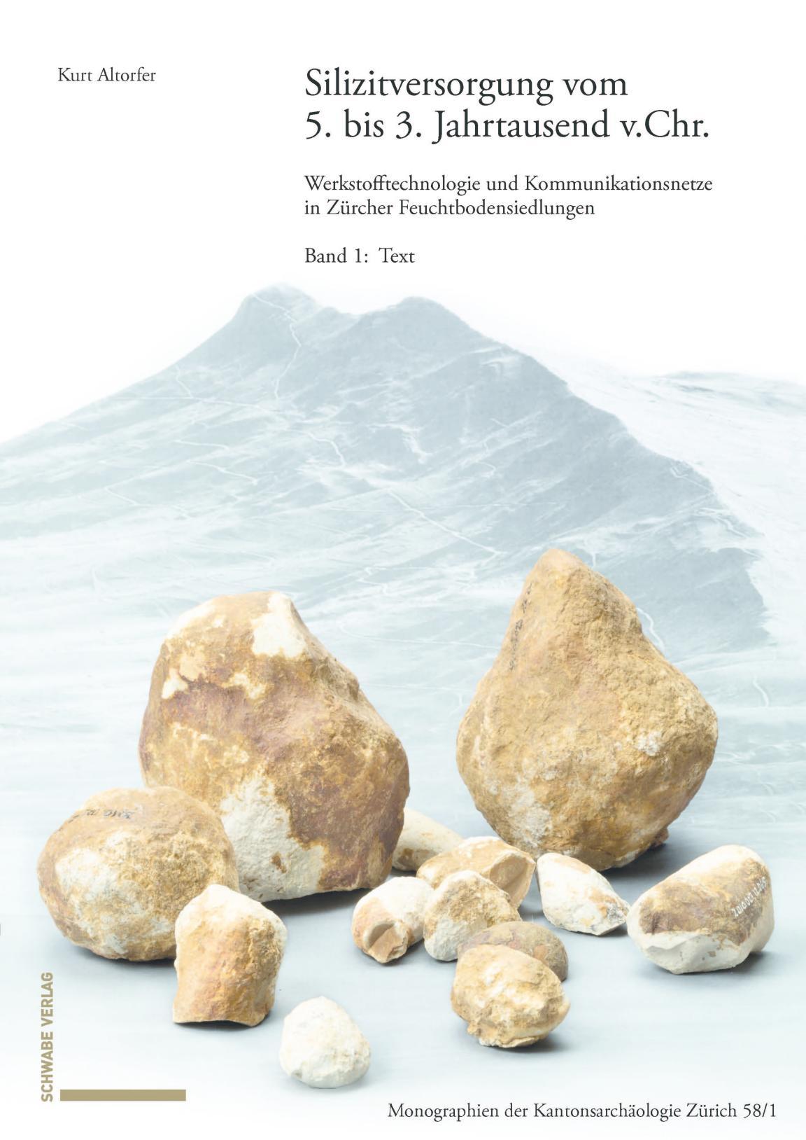 Das Titelbild der Monographie 58 zum Thema Silizitversorgung mit einem Bildern von Steinartefakten