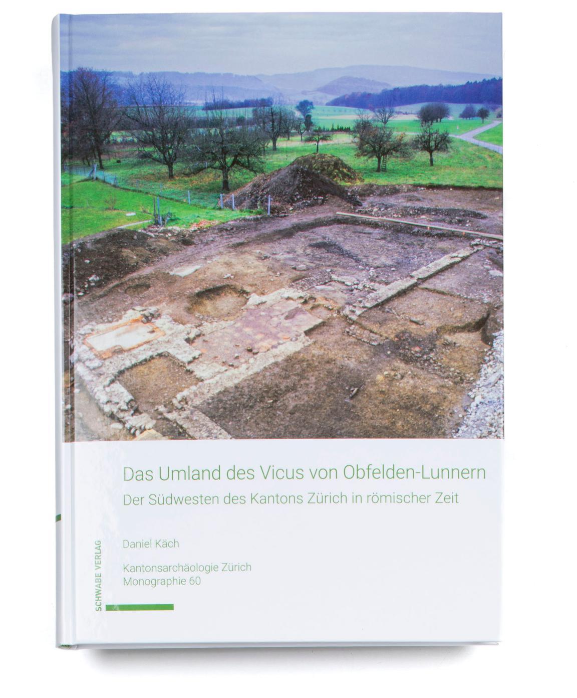 Foto vom Buch «Das Umland des Vicus von Obfelden-Lunnern»