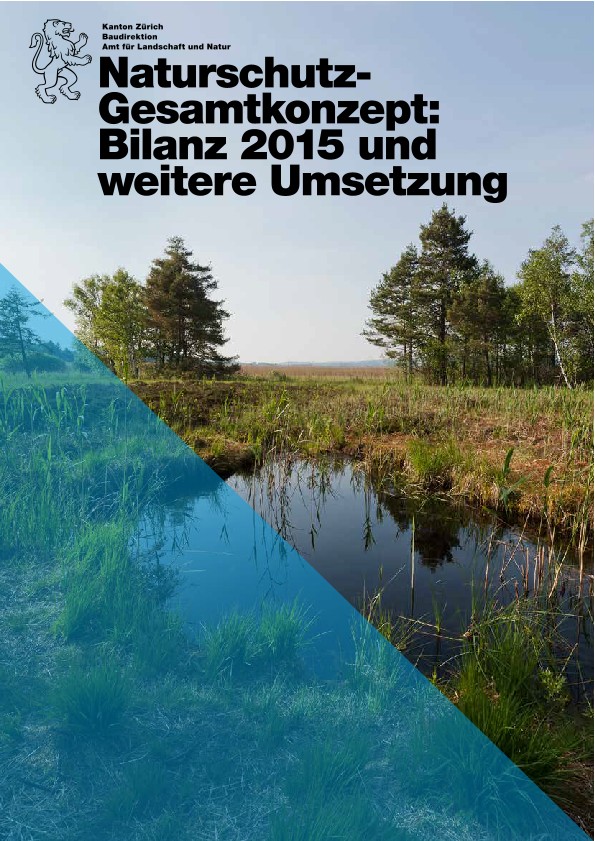 Naturschutz-Gesamtkonzept: Bilanz 2015 und weitere Umsetzung