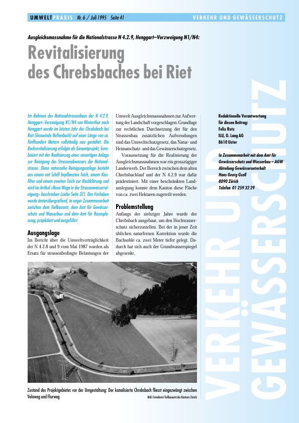 Ausgleichsmassnahme für die Nationalstrasse N 4.2. 9, Henggart–Verzweigung N1, N4: Revitalisierung des Chrebsbaches bei Riet