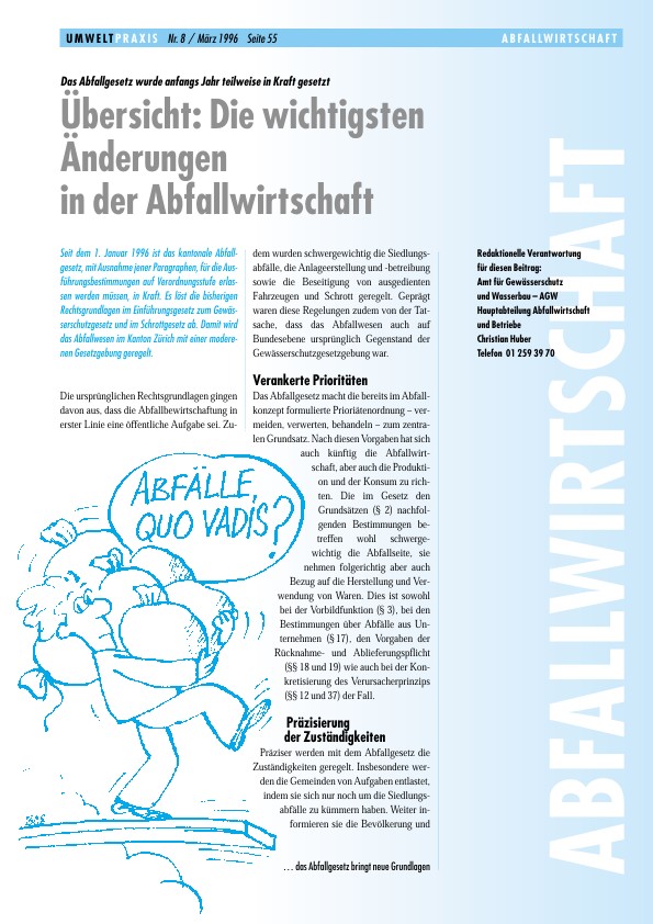 Zürcher Umweltpraxis 8: Das Abfallgesetz wurde anfangs Jahr teilweise in Kraft gesetzt - Übersicht: Die wichtigsten Änderungen in der Abfallwirtschaft