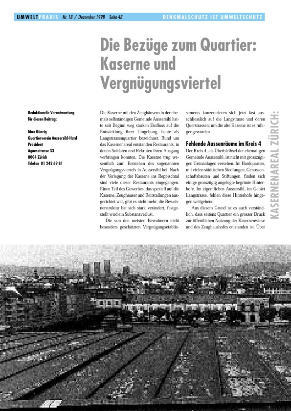 Die Bezüge zum Quartier: Kaserne und Vergnügungsviertel