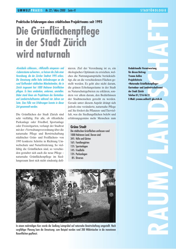 Praktische Erfahrungen eines städtischen Projektteams seit 1995: Die Grünflächenpflege in der Stadt Zürich wird naturnah