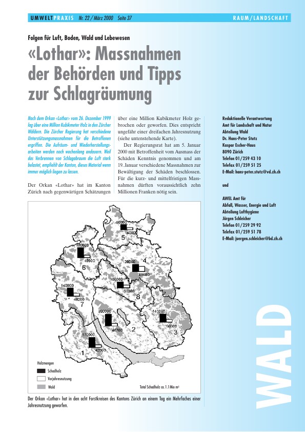 Zürcher Umweltpraxis 22: Folgen für Luft, Boden, Wald und Lebewesen: Lothar - Massnahmen der Behörden und Tipps zur Schlagräumung