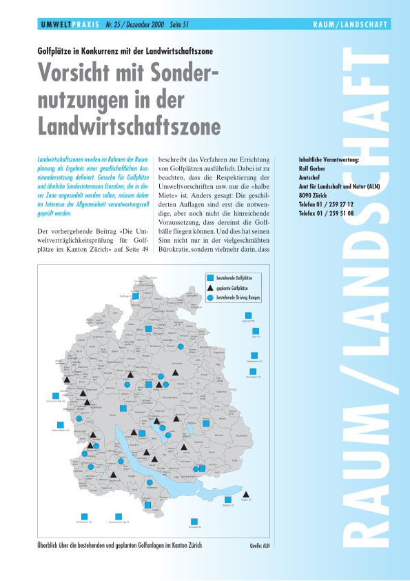 Vorsicht mit Sondernutzungen in der Landwirtschaftszone: Golfplätze in Konkurrenz mit der Landwirtschaftszone