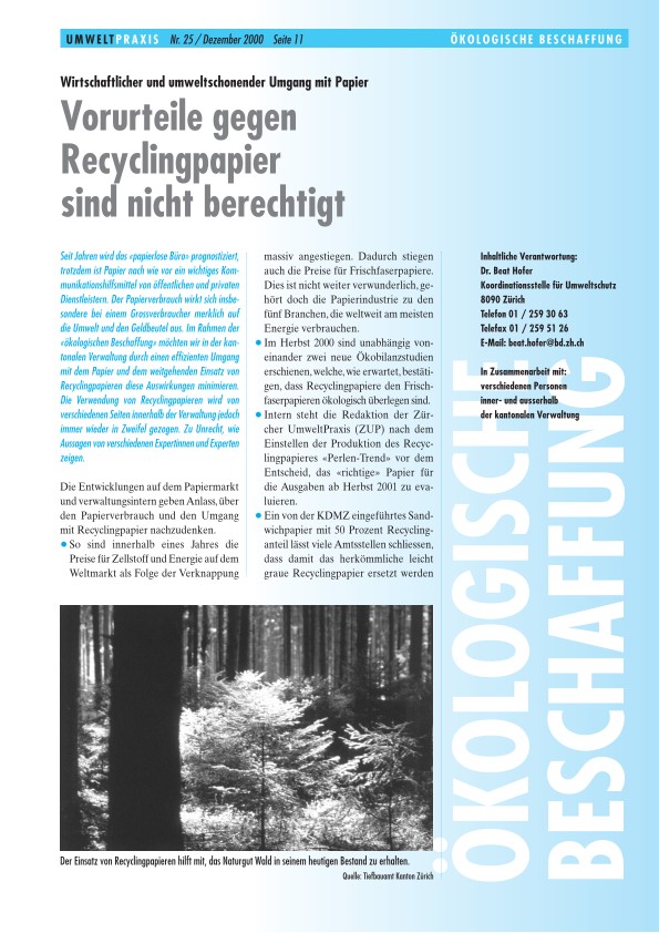 Zürcher Umweltpraxis 25: Wirtschaftlicher und umweltschonender Umgang mit Papier: Vorurteile gegen Recyclingpapier sind nicht berechtigt