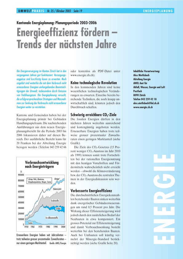 Kantonale Energieplanung , Planungsperiode 2003-2006: Energieeffizienz fördern – Trends der nächsten Jahre