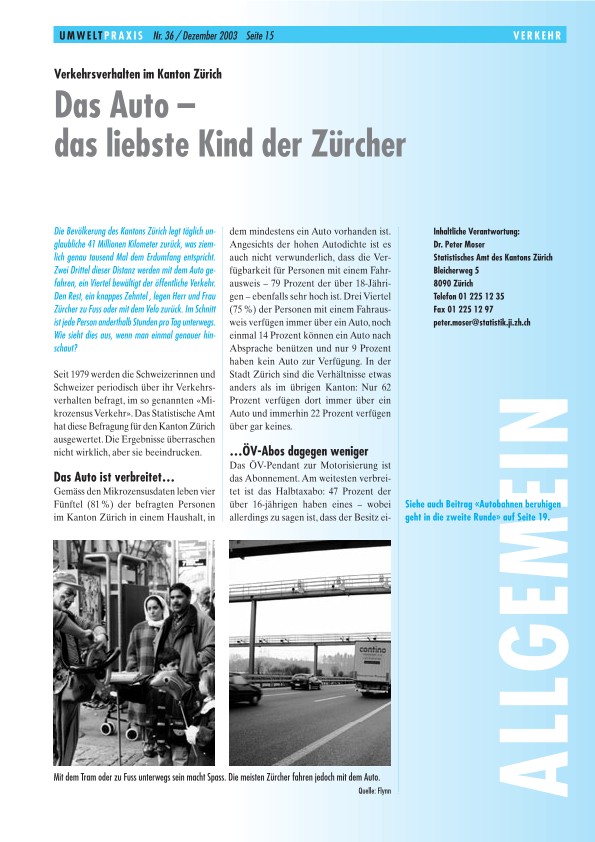 Verkehrsverhalten im Kanton Zürich: Das Auto - das liebste Kind der Zürcher