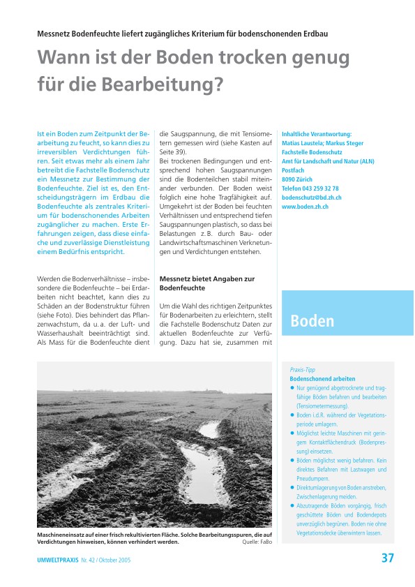 Wann ist der Boden trocken genug für die Bearbeitung? Messnetz Bodenfeuchte liefert zugängliches Kriterium für Bodenschonenden Erdbau