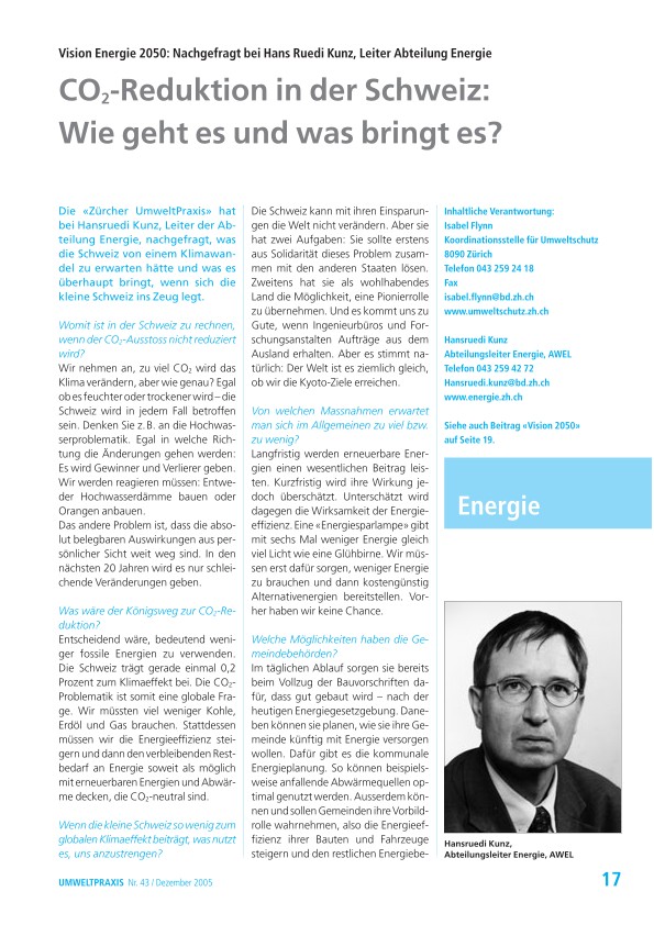 Vision Energie 2050: N,  CO2-Reduktion in der Schweiz: Wie geht es und was bringt es? achgefragt bei Hans Ruedi Kunz, Leiter Abteilung Energie