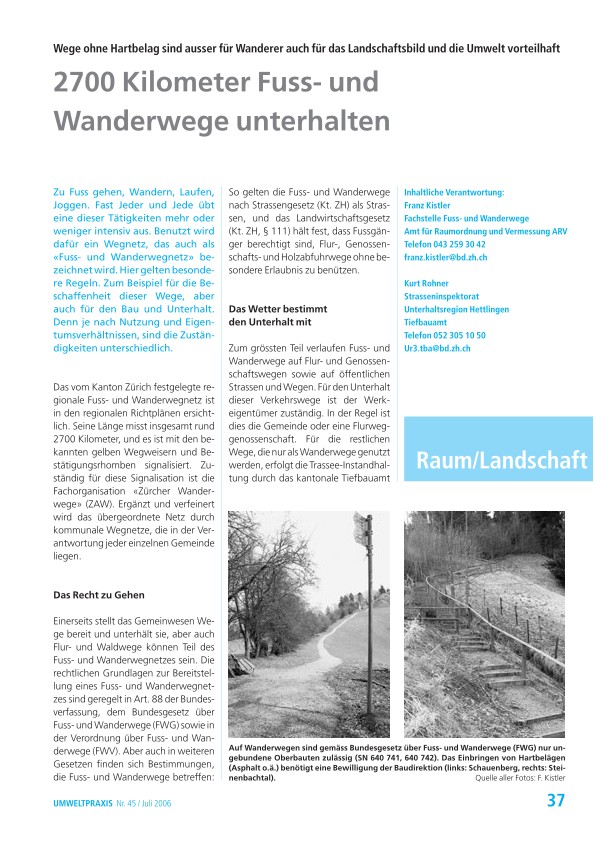 Zürcher Umweltpraxis 45: 2700 Kilometer Fuss- und Wanderwege unterhalten: Wege ohne Hartbelag sind ausser für Wanderer auch für das Landschaftsbild und die Umwelt vorteilhaft