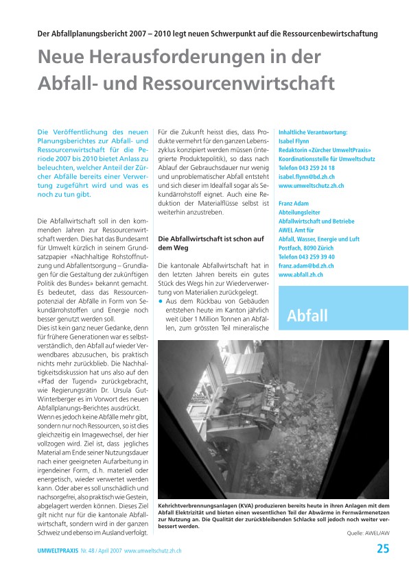 Neue Herausforderungen in der Abfall- und Ressourcenwirtschaft: Der Abfallplanungsbericht 2007 – 2010 legt neuen Schwerpunkt auf die Ressourcenbewirtschaftung