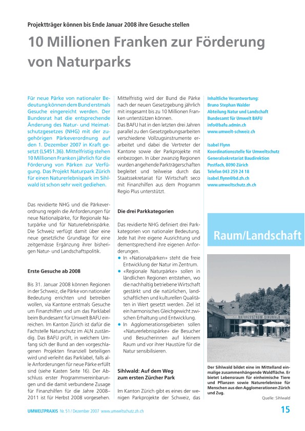 10 Millionen Franken zur Förderung von Naturparks: Projektträger können bis Ende Januar 2008 ihre Gesuche stellen