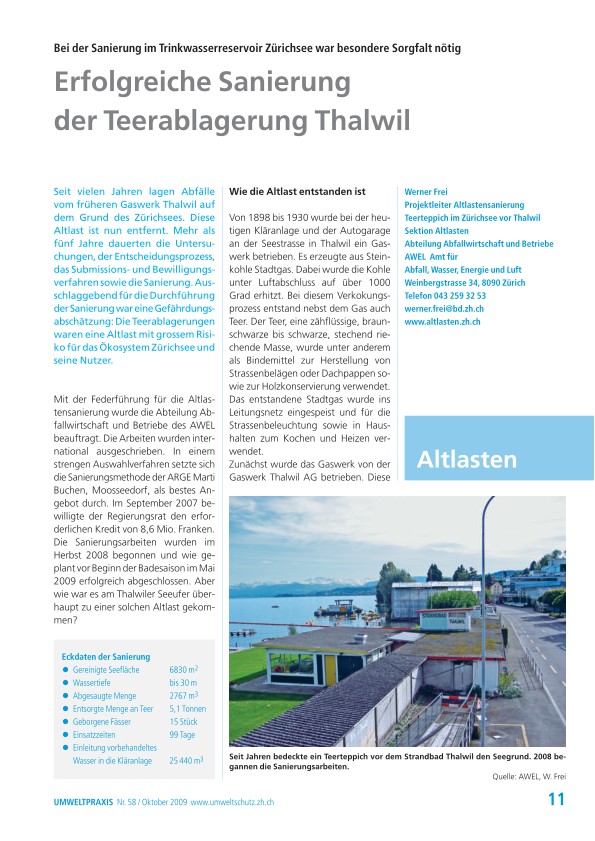 Erfolgreiche Sanierung der Teerablagerung Thalwil: Bei der Sanierung im Trinkwasserreservoir Zürichsee war besondere Sorgfalt nötig
