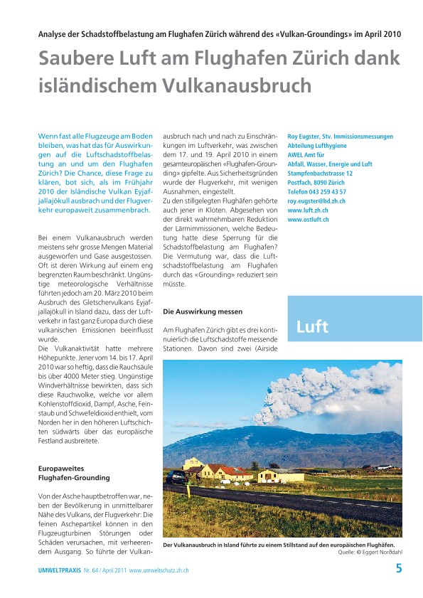 Analyse der Schadstoffbelastung am Flughafen Zürich während des «Vulkan-Groundings» im April 2010: Saubere Luft am Flughafen Zürich dank isländischem Vulkanausbruch