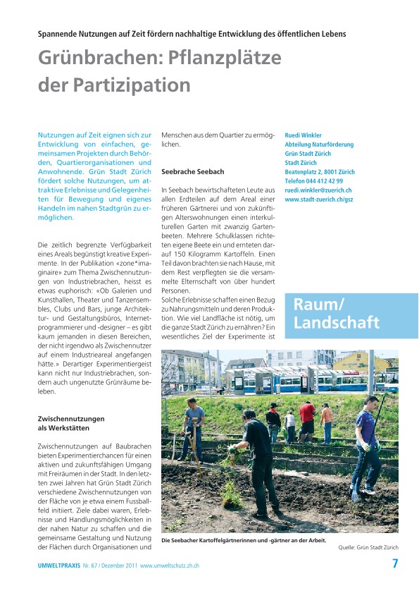 Zürcher Umweltpraxis 67: Spannende Nutzungen auf Zeit fördern nachhaltige Entwicklung des öffentlichen Lebens - Grünbrachen: Pflanzplätze der Partizipation