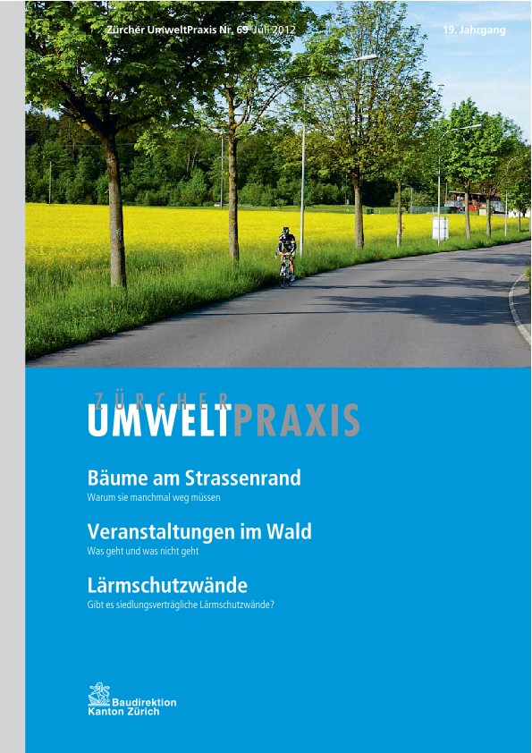 Zürcher UmweltPraxis Nr. 69, vollständige Ausgabe: Die Ortsbilderhaltung als Herausforderung für die Strassenlärmsanierung