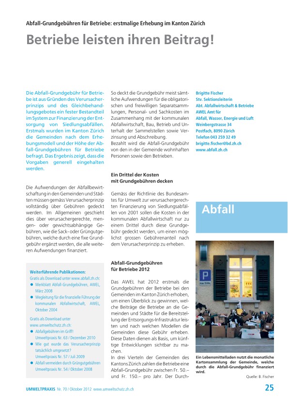 Zürcher Umweltpraxis 70: Abfall-Grundgebühren für Betriebe: erstmalige Erhebung im Kanton Zürich: Betriebe leisten ihren Beitrag!