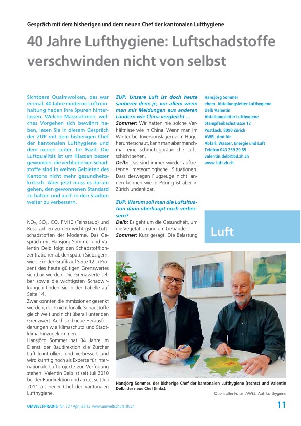 Zürcher Umweltpraxis 72: 40 Jahre Lufthygiene: Luftschadstoffe verschwinden nicht von selbst - Gespräch mit dem bisherigen und dem neuen Chef der kantonalen Lufthygiene